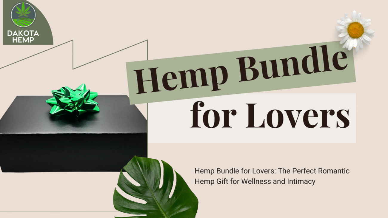 Hemp Bundle For Lovers